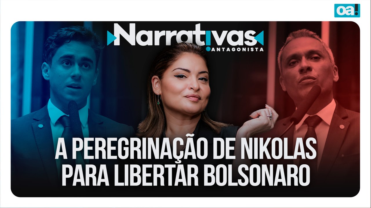 A peregrinação de Nikolas para libertar Bolsonaro | Narrativas #547 Madeleine Lacsko