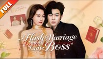 Flash Marriage To My Lady Boss