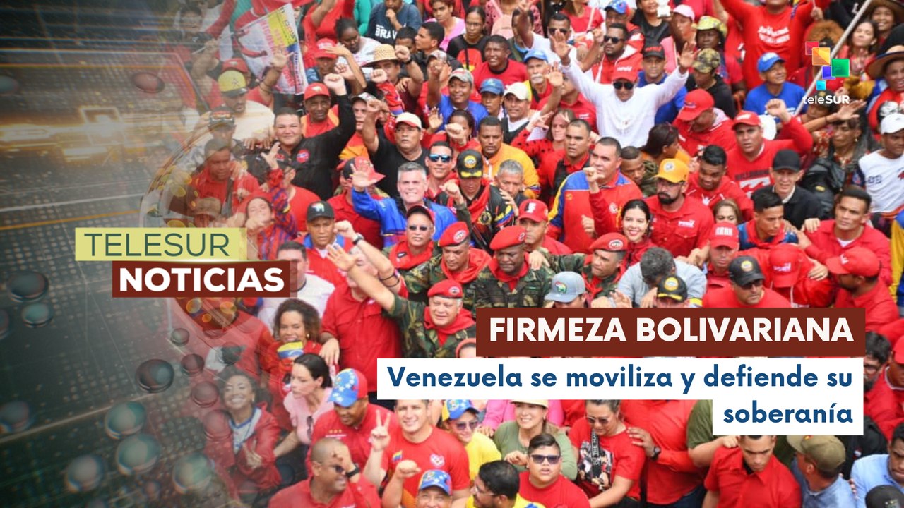 Pueblo bolivariano rechaza secuestro y ratifica apoyo a la Revolución