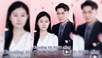 [ENGSUB] Unveiling My Wife's Alias - She is the Queen of Riches
