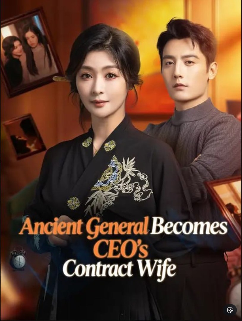 ⁣Ancient General Becomes CEO's Contract Wife - Full Movies English Sub