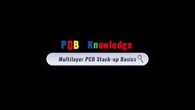 Multilayer PCB Stack-up Basics | PCB Knowledge