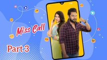 Miss Call Bengali Movie | Part 3 | Sohom Chakraborty | Rittika Sen | Supriyo Dutta | Reshmi Sen | Santilal Mukherjee | Buddhadeb Bhattacharjee | Pradip Dhar | Romantic & Drama Movie | Bengali Movie Creation |