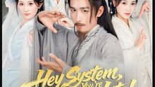 Hey System You’re 100 Years Late Drama Movies English Sub