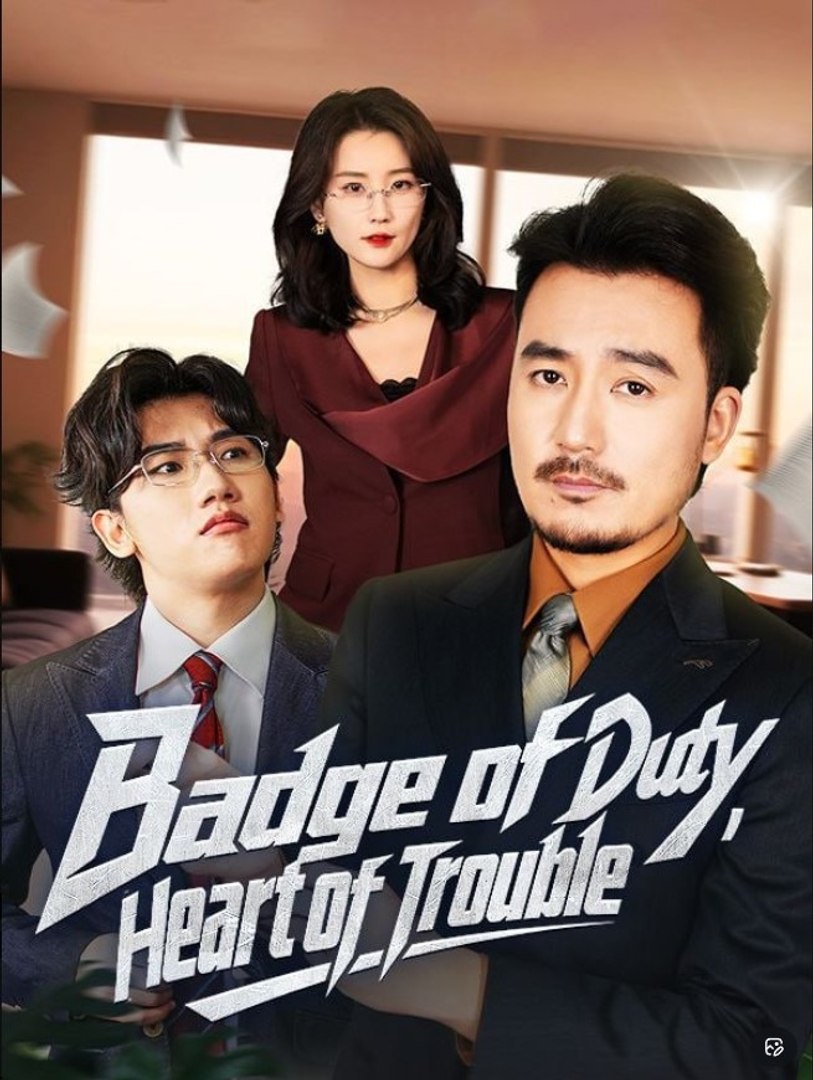 ⁣Badge of Duty, Heart of Trouble - Full Movies English Sub