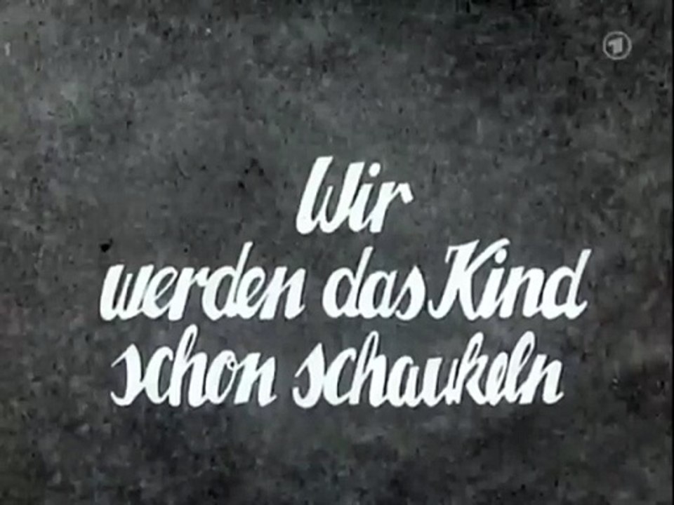 Wir werden das Kind schon schaukeln - mit Hans Moser Theo Lingen uva  1952