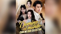 Domino el mundo con mi ojo celestial (Doblado)#En Espanol