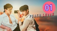 Peach Lover Episode 1 Engsub