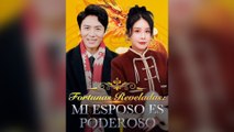 Fortunas Reveladas Mi Esposo Es Poderoso Película Completa Sub Español