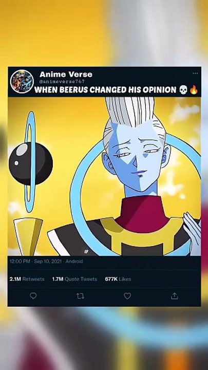WHEN BEERUS CHANGED HIS OPINION 💀🔥