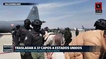 Entrega de 37 criminales del penal Altiplano a Estados Unidos confirmada por Omar García Harfuch