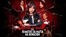 ¡Quítate del medio! La reina de la mafia ha renac en Español