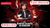 [Doblado ESP] ¡Quítate del medio! La reina de la mafia ha renac Full Short HD