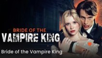 🎁🔥[Hot 2026]Bride Of The Vampire King FULL🏡ABC movie🏆🏆🏆🏆🏆