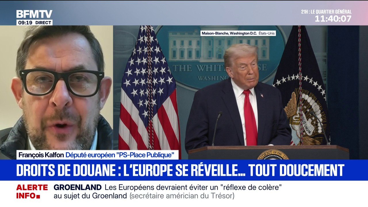 Gel d'un accord commercial avec les États-Unis: "Nous ne pouvons pas continuer à nous faire marcher dessus par M. Trump", déclare François Kalfon, eurodéputé "PS-Place Publique"