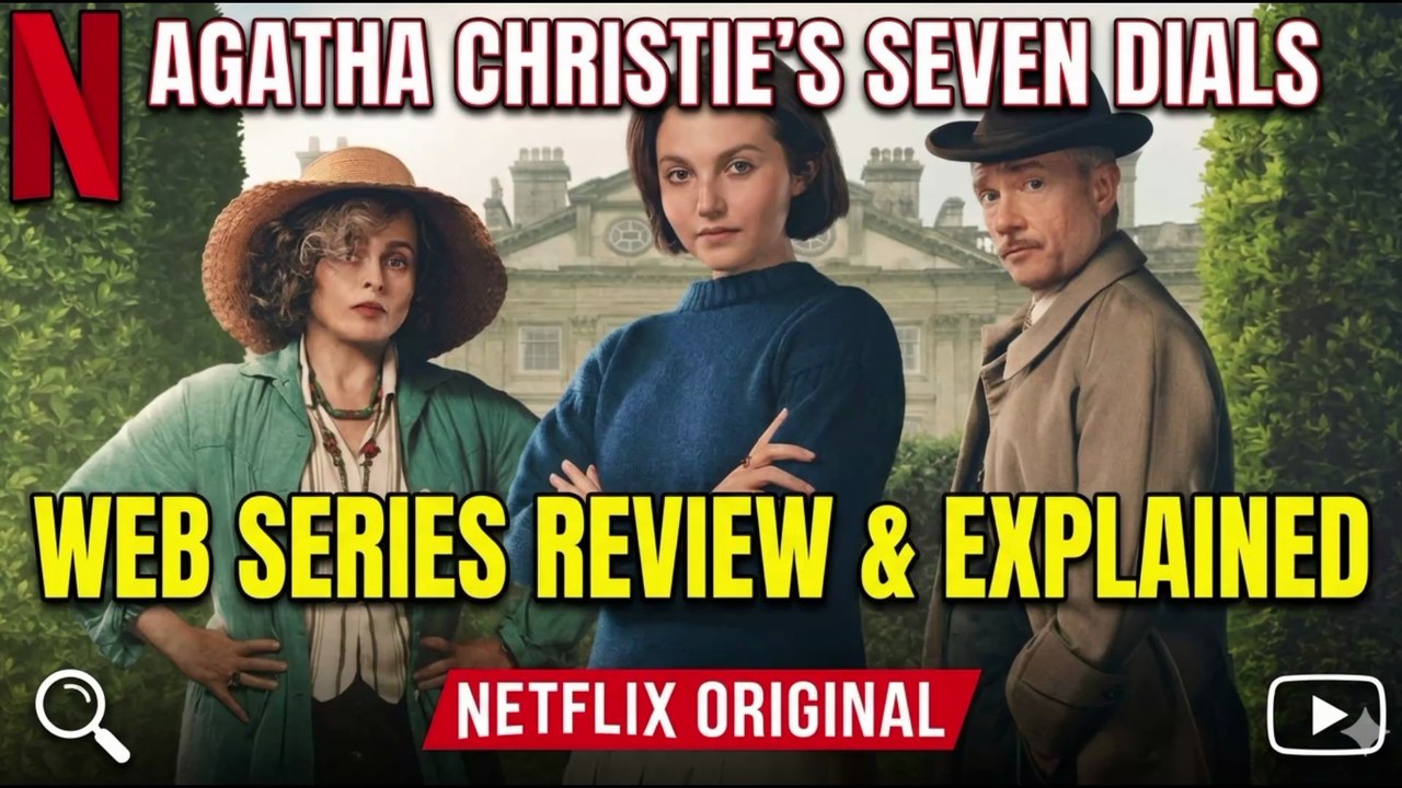 Latest Netflix Series | Agatha Christie Seven Dials | Web Series Review & Explained By Sahil Soude