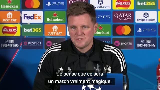Newcastle - Howe s'attend à vivre un match vraiment magique face au PSV