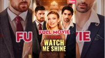 Ex-Husband, Watch Me Shine - FULLMOVIE 2026 #englishsub