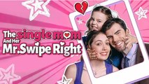 The Single Mom and Her Mr. Swipe Right ENGLISHSUB #fullmovie