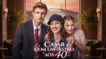 Casar com um Astro aos 40 Filme Completo