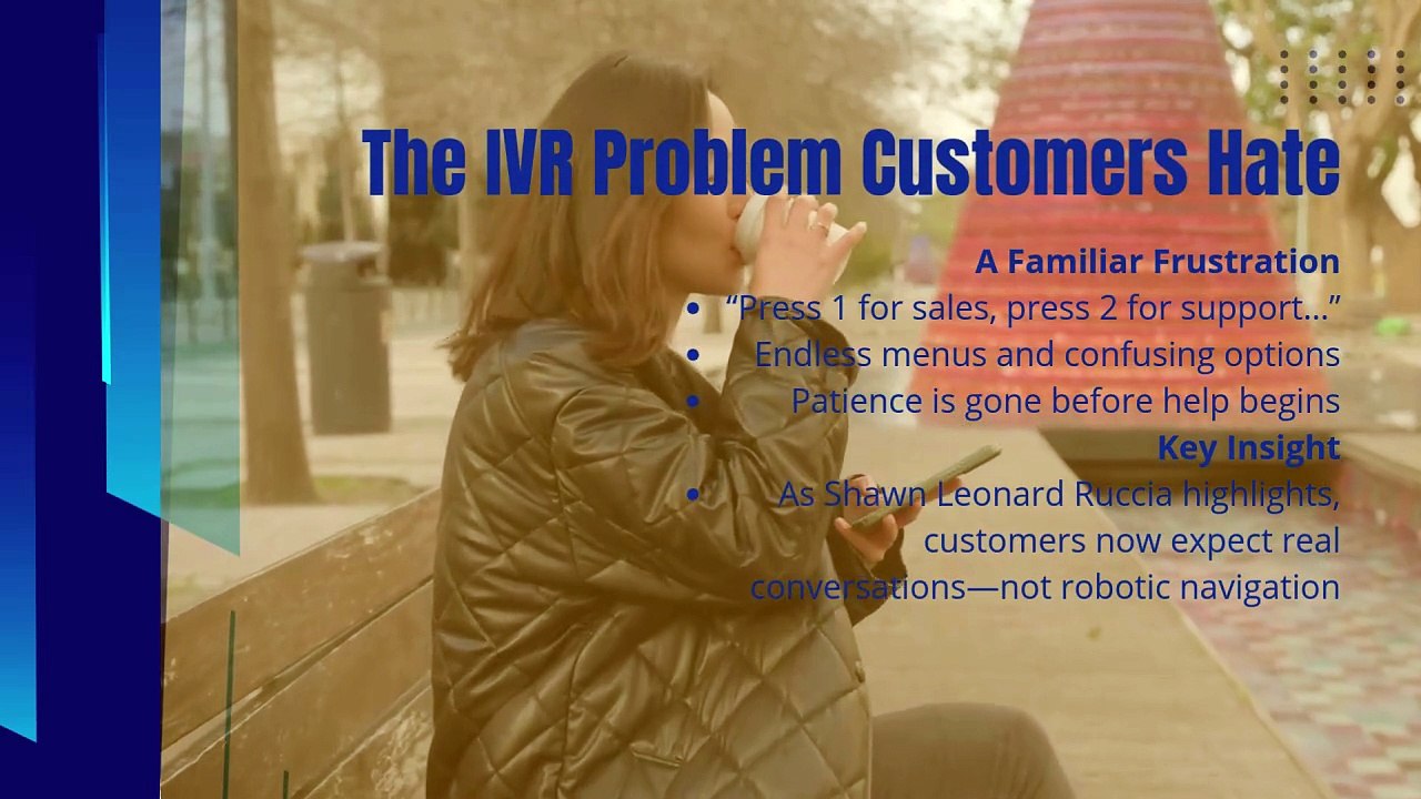 IVR vs Human-Grade Voice: Shawn Leonard Ruccia Explains Why One Frustrates and One Connects