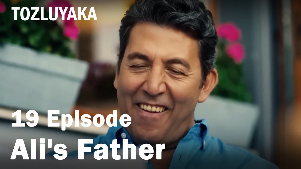 Ali's Father - Tozluyaka