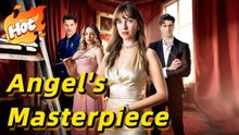 [ Hot 2026🔥] Angel s Masterpiece - FULL MOVIES ENGLISH SUB