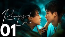 Revenged Love | Folge 1 | Leidenschaftliches Liebesdrama voller Intrigen