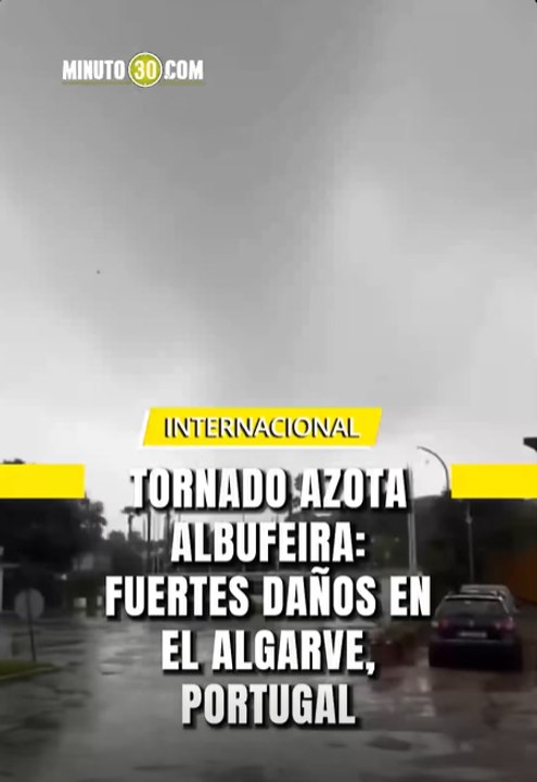 Un poderoso tornado golpeó Albufeira, en la región del Algarve, Portugal, dejando a su paso daños materiales y escenas de fuerte impacto. -SqQje52kWbwb6DsJlrrirSCpy5nx1VMVldZhtQ0HkseQChQo71_Fwfwwoy1cw