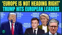 VIDEO: Trump SLAMS Europe After Hitting It With Tariffs Over Greenland | ‘Europe Has Changed’