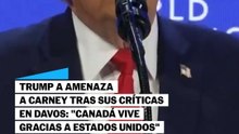 Trump amenaza a Carney: "Canadá vive por Estados Unidos"
