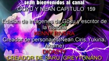 Que hubiera pasado si Goku era traicionado Nean y el Sayayin de corazón puro (parte 159)