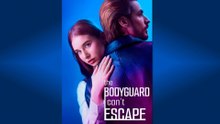 [Hot 2026🔥] The Bodyguard I Can't Escape 🍁 FULL MOVIE