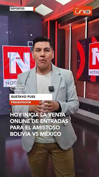 Desde las 20:00 horas de hoy, se habilitará de manera online la venta de entradas para el partido amistoso entre Bolivia y México,