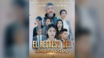 El Regreso Del Hombre Poderoso PelíCula Completa Sub EspañOl