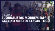 Três jornalistas morrem em ataque israelense em Gaza