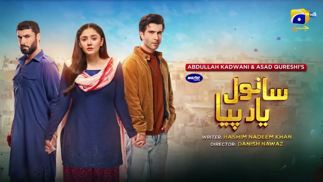 Sanwal Yaar Piya Episode 03 [Eng_Sub]Digitally Presented by Master Paints 22nd September 2025