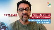 NOTABLES | Fernando Esteche | El avance de la derecha a nivel global 21-01-2026