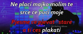 Ne plači majko - Meho Puzić (uživo karaoke)