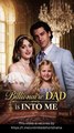 Billionaire Dad is Into Me (2026) - FULL HD [Eng Sub]