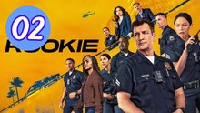 The Rookie  Season 8 Episode 2 Engsub