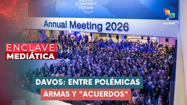 ENCLAVE MEDIÁTICA | Davos: Entre polémicas, armas y acuerdos 21-01-2026