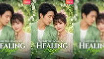 Found You Again, My Healing Angel