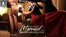 Love For Hire Married To A Hidden Billionaire New Movie dailymotion