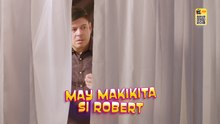 Pepito Manaloto: May makikita si Robert!