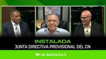 Al Banquillo - Instalada la junta directiva provisional del CN - Miércoles 21 de enero 2026