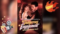 A Dangerous Engagement The Bride He Mustn't Touch [ NEW MOVIE RELEASES ]