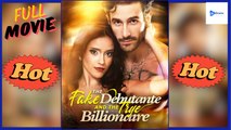 [New Drama] The Fake Debutante And The Billionaire #reeltv - Full Movie | Drama Video Studio