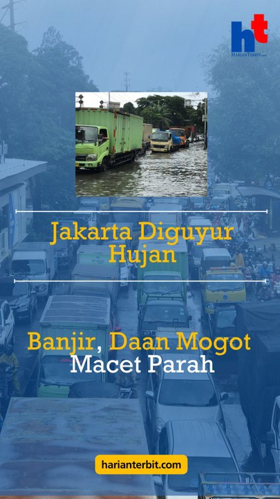 Jakarta Diguyur Hujan  Banjir, Daan Mogot Macet Parah