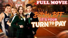 Bitchy BFF It's Your Turn to Pay #FULLMOVIE